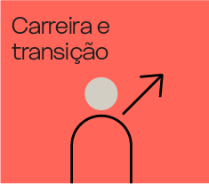 Carreira e Transição